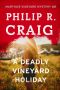[Martha's Vineyard Mystery 08] • A Deadly Vineyard Holiday